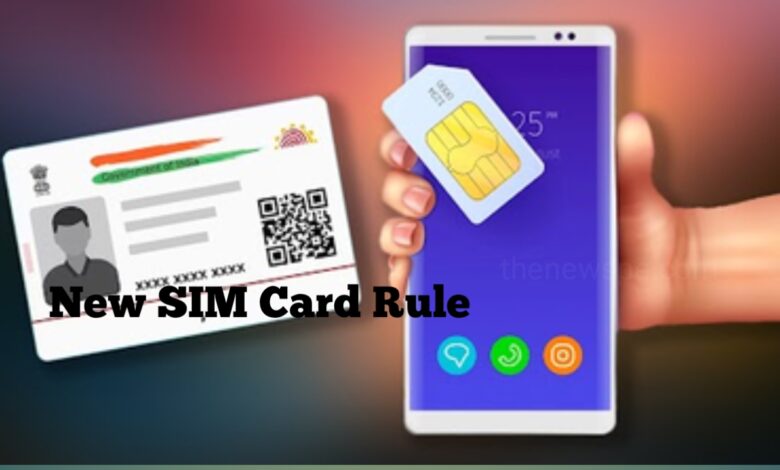 New SIM Card Rule: Biometric Authentication Has Been Made Mandatory